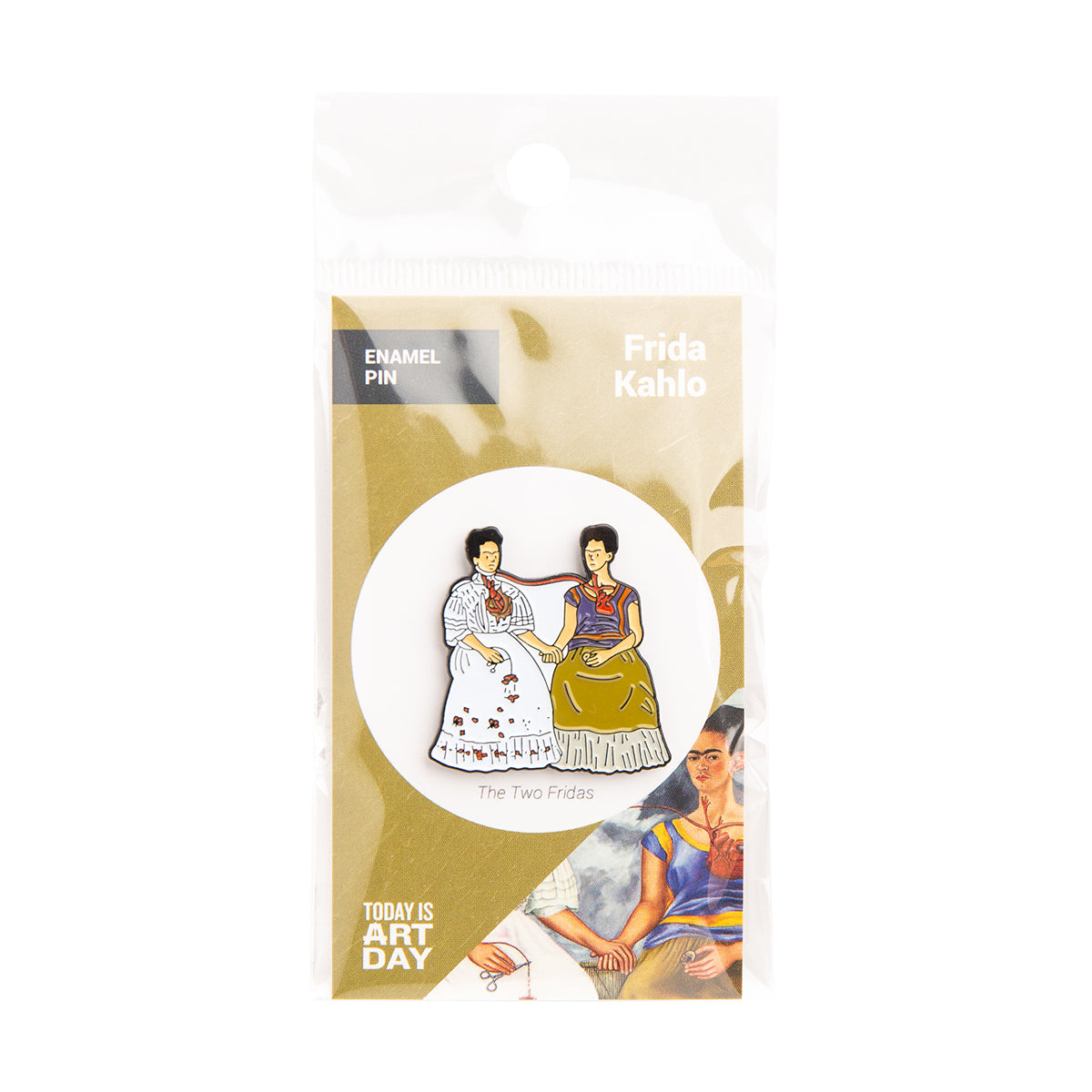 Today Is Art Day Enamel Pin Frida Khalo Two Fridas